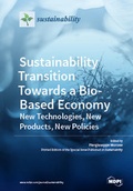 Cover: Sustainability Transition Towards a Bio-Based Economy: New Technologies, New Products, New Policies - MDPI