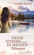 Cover: Deine Stimme in meinen Tr&auml;umen - FeuerWerke Verlag