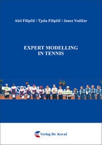 Abbildung von: Expert Modelling in Tennis - Kovac, Dr. Verlag