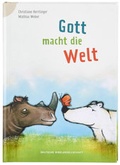 Cover: Gott macht die Welt - Deutsche Bibelgesellschaft