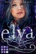 Cover: Elya 3: Das Licht der Finsternis - Carlsen