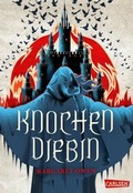 Cover: Knochendiebin (Die zw&ouml;lf Kasten von Sabor 1) - Carlsen