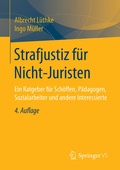 Cover: Strafjustiz f&uuml;r Nicht-Juristen - Springer VS