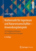 Cover: Mathematik f&uuml;r Ingenieure und Naturwissenschaftler - Anwendungsbeispiele - Springer Vieweg