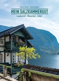 Cover: Mein Salzkammergut - Verlag Anton Pustet Salzburg