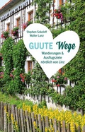 Cover: GUUTE Wege - Verlag Anton Pustet Salzburg