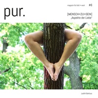 Abbildung von: pur. magazin für bild + wort [#6] - BoD - Books on Demand