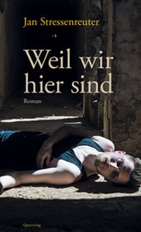 Abbildung von: Weil wir hier sind - Querverlag