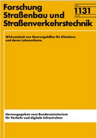 Abbildung von: Wirksamkeit von Querungshilfen für Kleintiere und deren Lebensräume - Fachverlag NW in Carl Ed. Schünemann KG