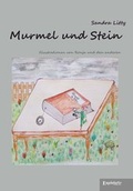 Cover: Murmel und Stein - Engelsdorfer Verlag