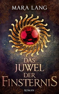 Enlarge image Cover: Das Juwel der Finsternis - Bookspot Verlag