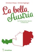 Cover: La bella Austria - Amalthea Signum