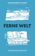 Cover: Ferne Welt - Forelle & &Auml;sche Verlag