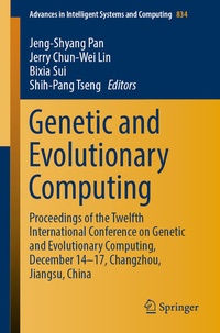 Enlarge image Cover: Genetic and Evolutionary Computing - Springer