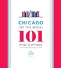 Cover: Chicago by the Book - University of Chicago Press