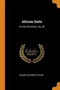 Cover: African Suite - Franklin Classics Trade Press