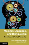 Cover: Memory, Language, and Bilingualism - Cambridge University Press
