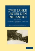 Cover: Zwei Jahre unter den Indianern - Cambridge University Press