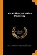 Cover: A Brief History of Modern Philosophy - Franklin Classics Trade Press