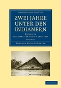 Cover: Zwei Jahre unter den Indianern - Cambridge University Press