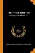 Cover: The Freedom of the Seas - Franklin Classics Trade Press