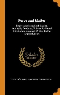 Enlarge image Cover: Force and Matter - Franklin Classics Trade Press