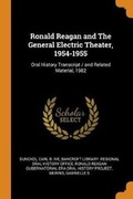 Cover: Ronald Reagan and the General Electric Theater, 1954-1955 - Franklin Classics Trade Press