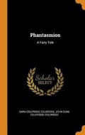 Cover: Phantasmion - Franklin Classics Trade Press
