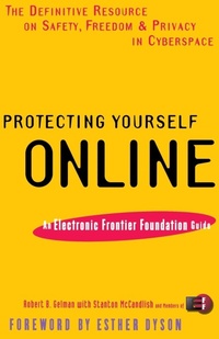 Abbildung von: Protecting Yourself Online - HarperSanFrancisco