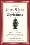 Cover: How Mrs. Claus Saved Christmas - TarcherPerigee