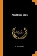 Cover: Rambles in Cairo - Franklin Classics