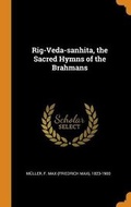 Cover: Rig-Veda-sanhita, the Sacred Hymns of the Brahmans - Franklin Classics