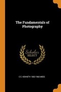 Cover: The Fundamentals of Photography - Franklin Classics