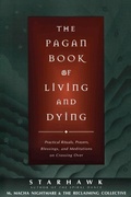 Bild: The Pagan Book of Living and Dying - HarperOne
