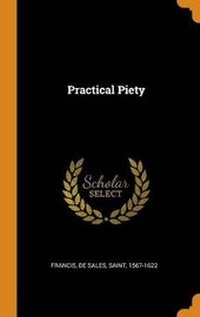 Enlarge image Cover: Practical Piety - Franklin Classics