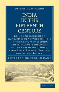 Enlarge image Cover: India in the Fifteenth Century - Cambridge University Press