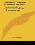 Cover: An Essay On The Defense Of Prisoners By Counsel - Kessinger Publishing