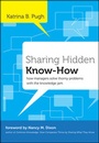 Cover: Sharing Hidden Know-How - Jossey-Bass