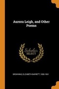 Cover: Aurora Leigh, and Other Poems - Franklin Classics