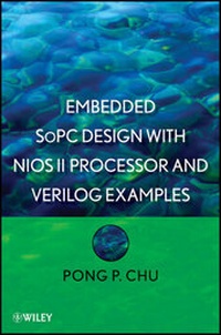 Abbildung von: Embedded SoPC Design with Nios II Processor and Verilog Examples - Wiley