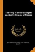 Cover: The Story of Butler's Rangers and the Settlement of Niagara - Franklin Classics