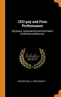 Enlarge image Cover: CEO pay and Firm Performance - Franklin Classics