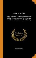 Cover: Silk In India - Franklin Classics
