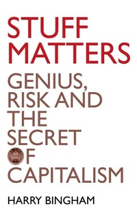Enlarge image Cover: Stuff Matters - Fourth Estate Ltd
