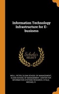 Cover: Information Technology Infrastructure for E-business - Franklin Classics