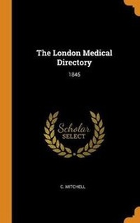 Enlarge image Cover: The London Medical Directory - Franklin Classics