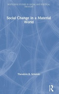 Cover: Social Change in a Material World - Routledge
