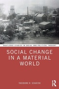 Cover: Social Change in a Material World - Routledge
