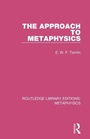 Cover: The Approach to Metaphysics - Routledge