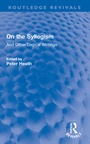 Cover: On the Syllogism - Routledge